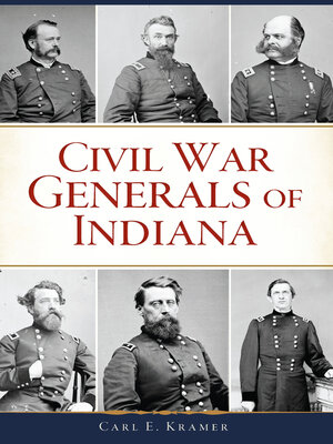 cover image of Civil War Generals of Indiana